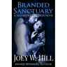 Branded Sanctuary: A Nature of Desire Series Novel