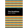 The Dualitists