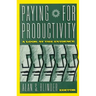 Paying for Productivity: A Look at the Evidence