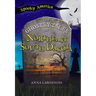 The Ghostly Tales of Northeast South Dakota