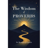 The Wisdom of Proverbs: A Guide to Lasting Success