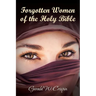 Forgotten Women of the Holy Bible