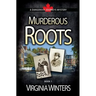 Murderous Roots