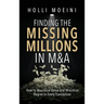Finding the Missing Millions in M&A