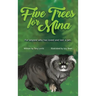 Five Trees for Mina: For anyone who has loved and lost a pet.