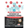 Blockchain Internet of Transaction