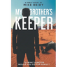 My Brother's Keeper