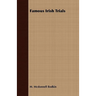 Famous Irish Trials