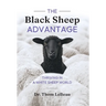 The Black Sheep Advantage: Thriving in a White Sheep World