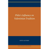 Philo's Influence on Valentinian Tradition