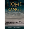 Home on the Range: Memories of Okaton, South Dakota