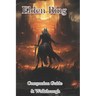 Elden Ring Companion Guide & Walkthrough & MORE!