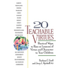 20 Teachable Virtues: Practical Ways to Pass on Lessons of Virtue