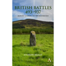 British Battles 493-937: Mount Badon to Brunanburh