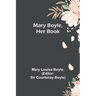 Mary Boyle, Her Book