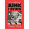 An Aesthetics of Junk Fiction