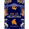 Epic of Helinthia: A Gripping Tale of Gods and Mortals in Ancient Greece (Special Edition)