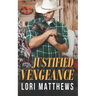Justified Vengeance: Brotherhood Protectors World