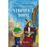 The Untimely Journey of Veronica T. Boone: Part 3 - The White City
