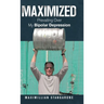 Maximized: Prevailing over My Bipolar Depression