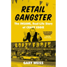 Retail Gangster: The Insane, Real-Life Story of Crazy Eddie