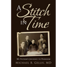 A Stitch in Time: My Father's Journey to Freedom