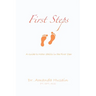 First Steps: A Guide to Motor Skills in the First Year