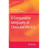 A Comparative Geography of China and the U.S.
