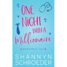 One Night with a Millionaire: A Single Mom, Later in Life Seasoned Steamy Contemporary Romance