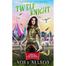 Tw'Elf Knight: A Paranormal Cozy Mystery