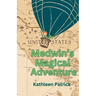 Medwin's Magical Adventure