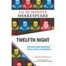Twelfth Night: The 30-Minute Shakespeare