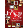 The Images of Me