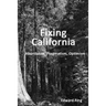 Fixing California: Abundance, Pragmatism, Optimism