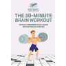 The 30-Minute Brain Workout Difficult Crossword Puzzle Books (with 50 puzzles to solve!)