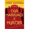 Our Marriage Is Murder