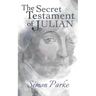 The Secret Testament of Julian