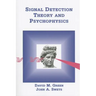 Signal Detection Theory & Psychophysics