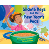 Shante Keys and the New Year's Peas