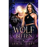 Wolf Bitten