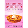 Pies, Lies, and Murder