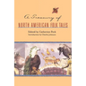 A Treasury of North American Folk Tales