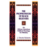 The Prophethood of Black Believers: An African American Political Theology for Ministry