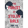 The Forest of Stolen Girls
