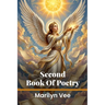 Second Book of Poems for Poetry Lovers: Poetry in motion is cool as Jesus on the Ocean