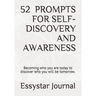 52 Prompts for Self-Discovery and Awareness