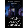 All the Parts of Your Soul