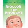 Broccoli for Breakfast