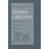 Andreas Capellanus, Scholasticism, and the Courtly Tradition