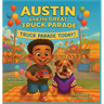 Austin and The Great Truck Parade